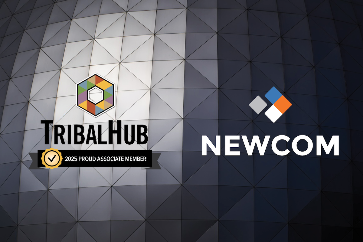 NEWCOM is a now an Associate Member of TribalHub